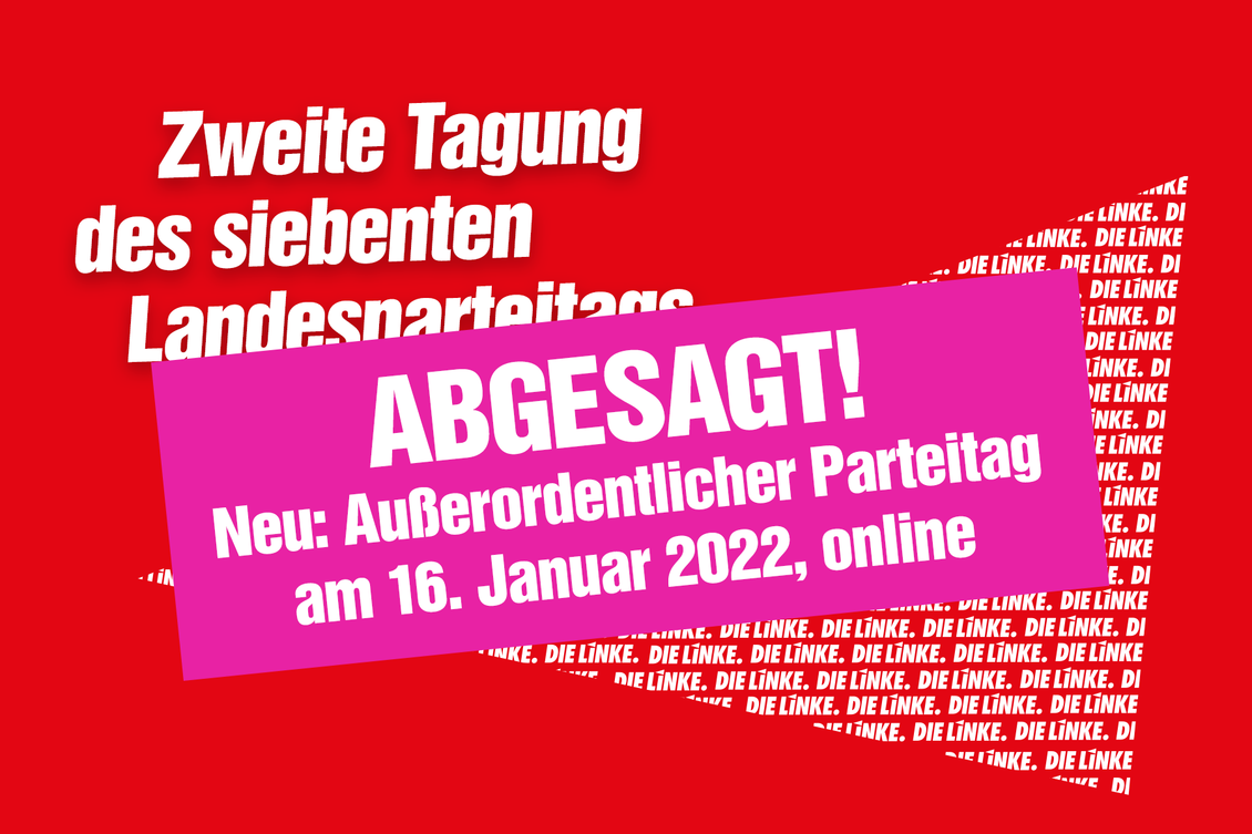 Sharepic für die Absage des 2. Tagung des 7. Landesparteitags der LINKEN Brandenburg