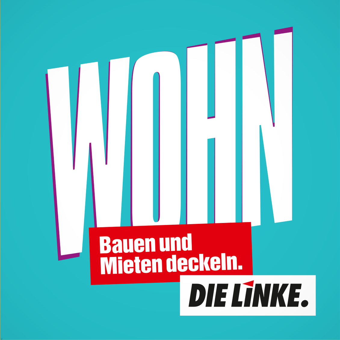 Sharepic zum Thema Wohnen: Bauen und Mieten deckeln.