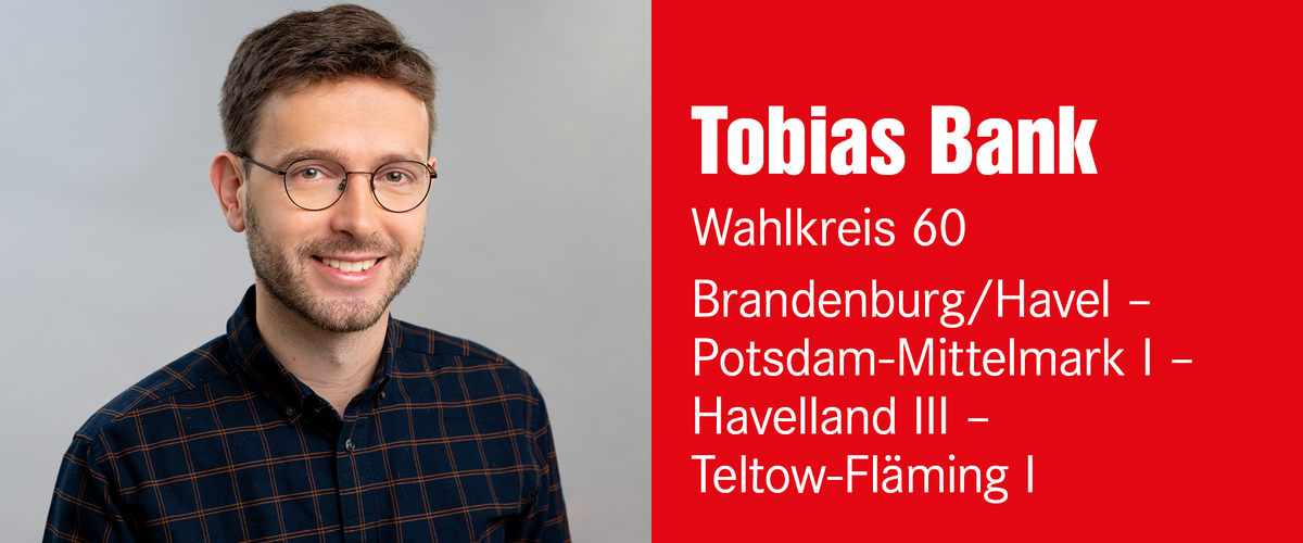 Tobias Bank – Wahlkreis 60