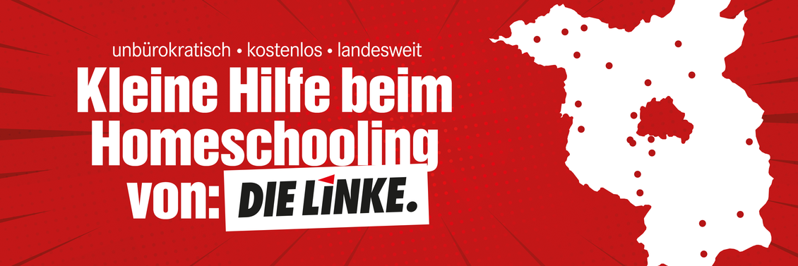 Grafik mit einer Umrisskarte des Landes Brandenburgs und Text: "Kleine Hilfe beim Homeschooling von: DIE LINKE"