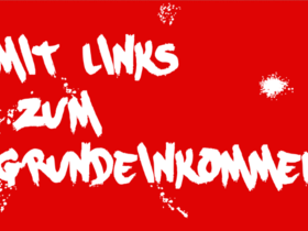 Text: Mit links zum Grundeinkommen