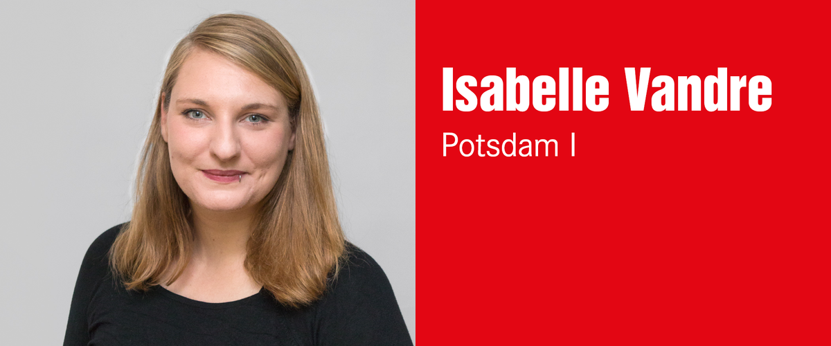 Isabelle Vandre, Wahlkreis 21 – Potsdam I